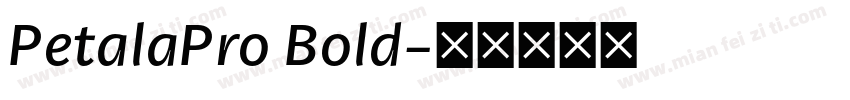 PetalaPro Bold字体转换